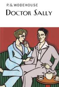 Doctor Sally (Everyman's Library P G Wodehouse)