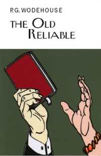 The Old Reliable (Everyman's Library P G Wodehouse)
