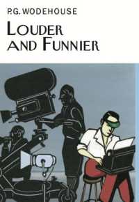 Louder & Funnier (Everyman's Library P G Wodehouse)