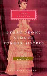Ethan Frome, Summer, Bunner Sisters (Everyman's Library Classics)