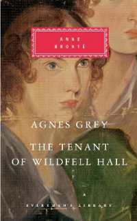 Agnes Grey/The Tenant of Wildfell Hall (Everyman's Library Classics)