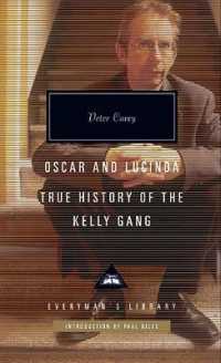ピーター・ケアリ『オスカ-とルシンダ』（原書） 、『ケリー・ギャングの真実の歴史』（原書）<br>Oscar and Lucinda : True History of the Kelly Gang (Everyman's Library Classics)