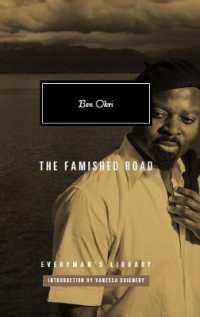 ベン・オクリ『満たされぬ道』（原書）<br>The Famished Road (Everyman's Library Contemporary Classics)