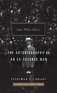 The Autobiography of an Ex-Colored Man (Everyman's Library Classics)