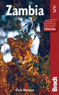 Bradt Zambia (Bradt Travel Guide Zambia) （5TH）