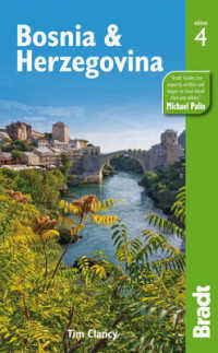Bradt Bosnia and Herzegovina (Bradt Travel Guides) （4TH）