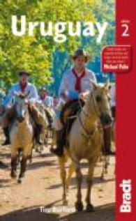 Bradt Uruguay (Bradt Travel Guides) （2ND）