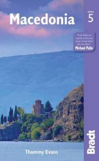 Bradt Macedonia (Bradt Travel Guide. Macedonia) （5TH）