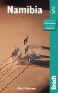 Bradt Namibia (Bradt Travel Guide Namibia) （5TH）