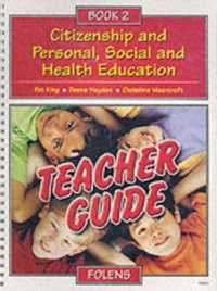 Citizenship and Personal, Social and Health Education (Citizenship & Pshe S.)