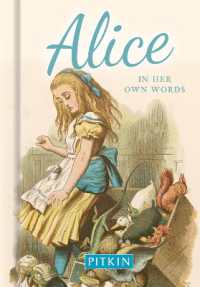 Alice in Her Own Words