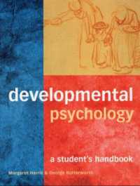 発達心理学：学生向けハンドブック<br>Developmental Psychology : A Student's Handbook