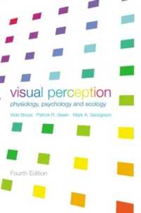視覚：生理学、心理学と生態環境（第４版）<br>Visual Perception : Physiology, Psychology and Ecology （4TH）