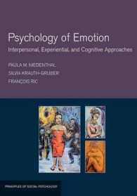 情動の心理学<br>Psychology of Emotions : Interpersonal, Experiential, and Cognitive Approaches (Principles of Social Psychology) （1ST）