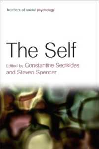 自己の社会心理学<br>The Self (Frontiers of Social Psychology)