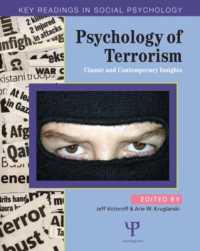 テロリズムの心理学：読本<br>Psychology of Terrorism : Classic and Contemporary Insights (Key Readings in Social Psychology)