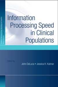 患者の情報処理速度<br>Information Processing Speed in Clinical Populations (Studies on Neuropsychology, Neurology and Cognition)