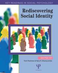 社会的アイデンティティの再発見：読本<br>Rediscovering Social Identity (Key Readings in Social Psychology)