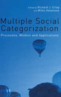 複合的社会カテゴリー化：過程、モデルと応用<br>Multiple Social Categorization : Processes, Models and Applications