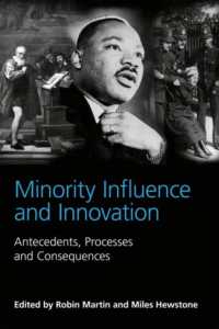 集団における少数派の影響と変革<br>Minority Influence and Innovation : Antecedents, Processes and Consequences