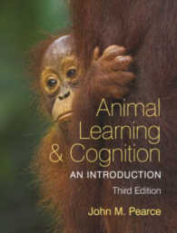 動物の学習と認知（第３版）<br>Animal Learning and Cognition : An Introduction （3TH）