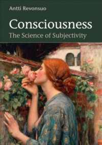 意識：主体性の科学<br>Consciousness : The Science of Subjectivity