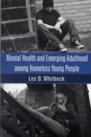 若年ホームレスにおける精神保健と成人への移行<br>Mental Health and Emerging Adulthood among Homeless Young People