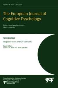 Integrative Views on Dual-task Costs : A Special Issue of the European Journal of Cognitive Psychology (Special Issues of the Journal of Cognitive Psychology)