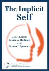 The Implicit Self : A Special Issue of Self and Identity (Special Issues of Self and Identity)