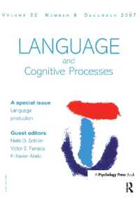Language Production: Second International Workshop on Language Production : A Special Issue of Language and Cognitive Processes (Special Issues of Language and Cognitive Processes)