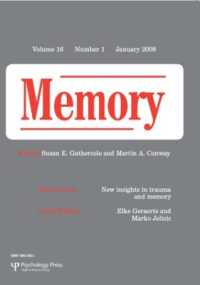 New Insights in Trauma and Memory : A Special Issue of Memory (Special Issues of Memory)