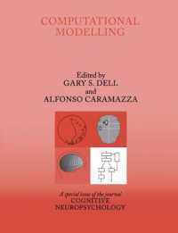 Computational Modelling : A Special Issue of Cognitive Neuropsychology (Special Issues of Cognitive Neuropsychology)