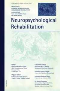 Cognitive Neuropsychology and Language Rehabilitation : A Special Issue of Neuropsychological Rehabilitation (Special Issues of Neuropsychological Rehabilitation)