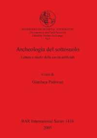 Archeologia del sottosuolo : Lettura e studio delle cavità artificiali