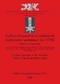 Gallia E Hispania En El Contexto De La Presencia 'germanica' (ss. V-VII) : Balance y Perspectivas (Archaeological Studies on Late Antiquity and Early Medieval Europe (400-1000 A.D.): Conference Proceedings I)