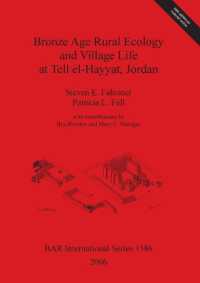 Bronze Age Rural Ecology and Village Life at Tell El-Hayyat Jordan