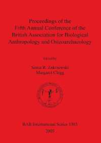 Proceedings of the Fifth Annual Conference of the British Association for Biological Anthropology and Osteoarchaeology