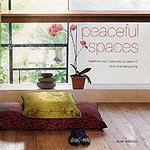 Peaceful Spaces: Transform Your Home Into a Haven of Calm and Tranquility