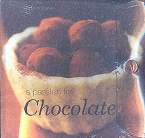 A Passion for Chocolate （HAR/CRDS）