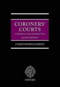 Coroners' Courts: a Guide to Law and Practice （2nd ed.）