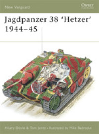 Jagdpanzer 38 'Hetzer' 1944-45 (New Vanguard)