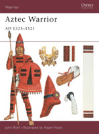 Aztec Warrior : Ad 1325-1521 (Warrior) -- Paperback / softback (English Language Edition)
