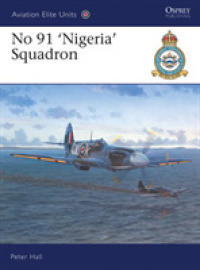 Aviation Elite Units 3 : No 91' Nigeria' Sqn (Osprey Aviation Elite S.) -- Paperback / softback