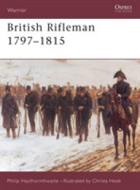 British Rifleman : 1797-1815 (Warrior S.) -- Paperback / softback