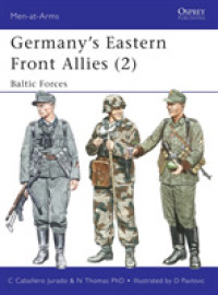 Germany's Eastern Front Allies (2) : Baltic Forces (Men-at-arms) -- Paperback / softback (English Language Edition)