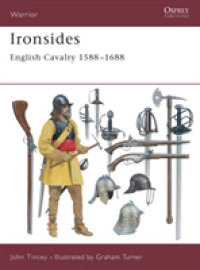 Ironsides : English Cavalry 1588-1688 (Warrior S.) -- Paperback / softback