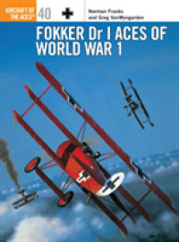 Fokker Dr 1 Aces of World War I (Osprey Aircraft of the Aces S.) -- Paperback / softback