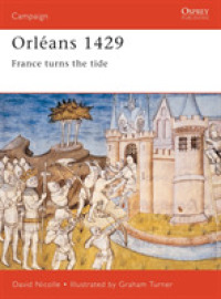 Orleans 1429 (Osprey Campaign S.) -- Paperback / softback