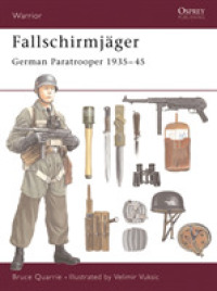 Fallschirmjager : German Paratrooper 1935-45 (Warrior S.) -- Paperback / softback