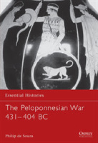 Peloponnesian War 431-404 Bc (Essential Histories)